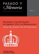 					Ver Núm. 13: Recomponer el mundo después de Napoleón: 1814 y las Restauraciones
				