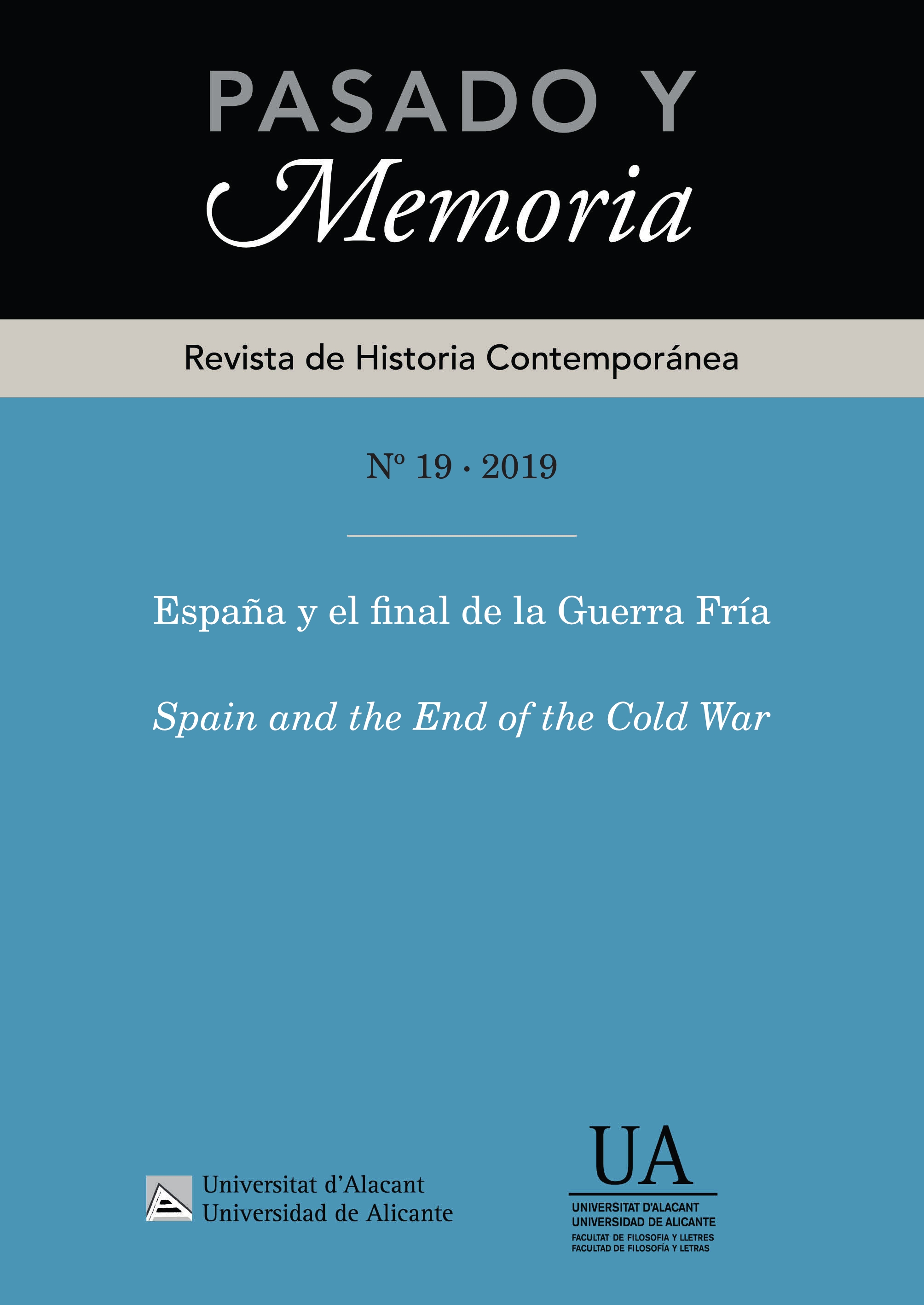 					Ver Núm. 19: España y el final de la Guerra Fría
				