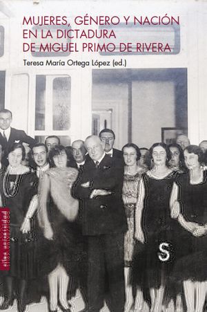 Cubierta del libro Mujeres, género y nación en la dictadura de Miguel Primo de Rivera